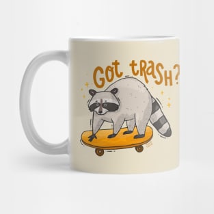 Got Trash? Mug